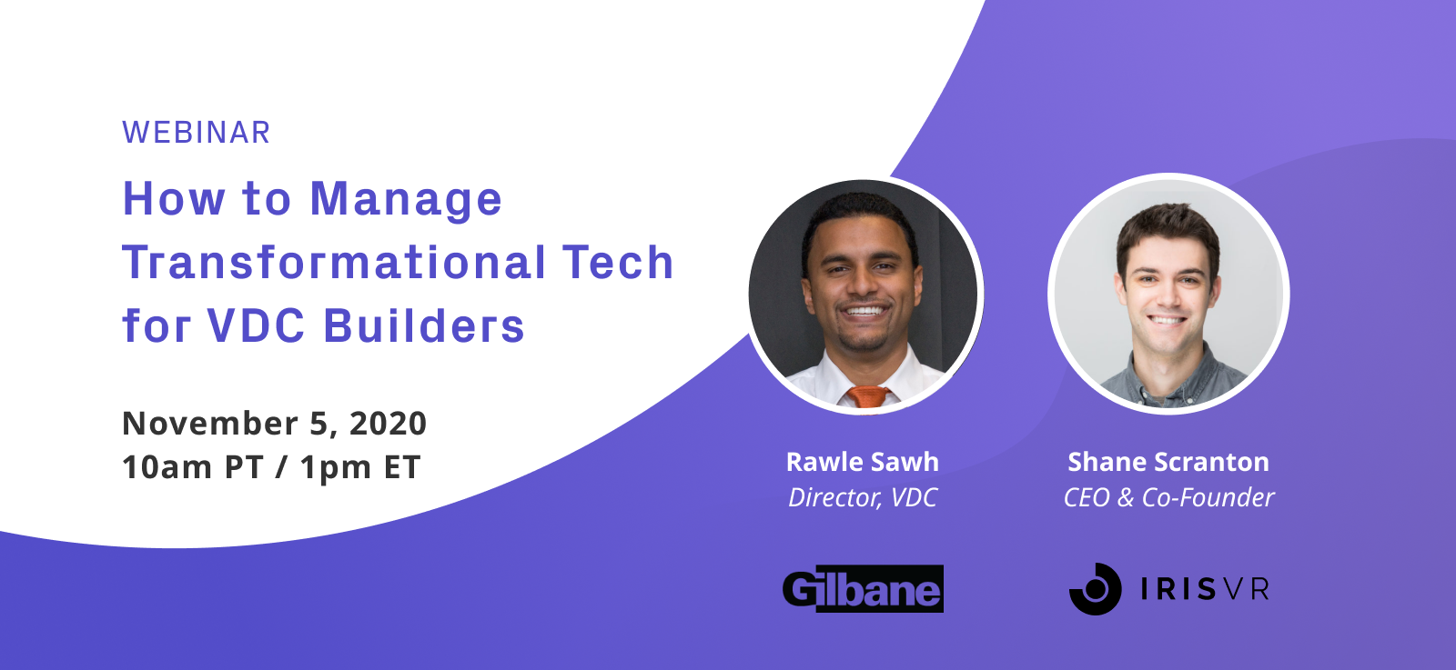 IrisVR-Webinar-2020_Manage-Transformational-Tech-VDC-Builders_Gilbane